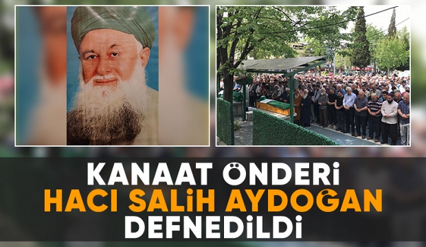 Hacı Salih Aydoğan son yolculuğuna uğurlandı