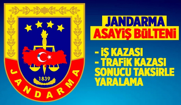 Jandarma Asayiş bülteni