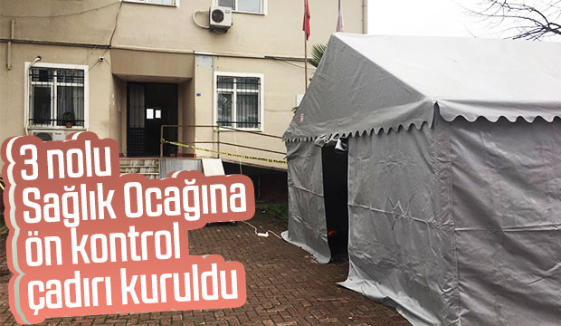 3 nolu sağlık ocağına ön kontrol çadırı kuruldu - Akyazı Haber Akyazı'nın  Bir Numaralı Haber Sitesi